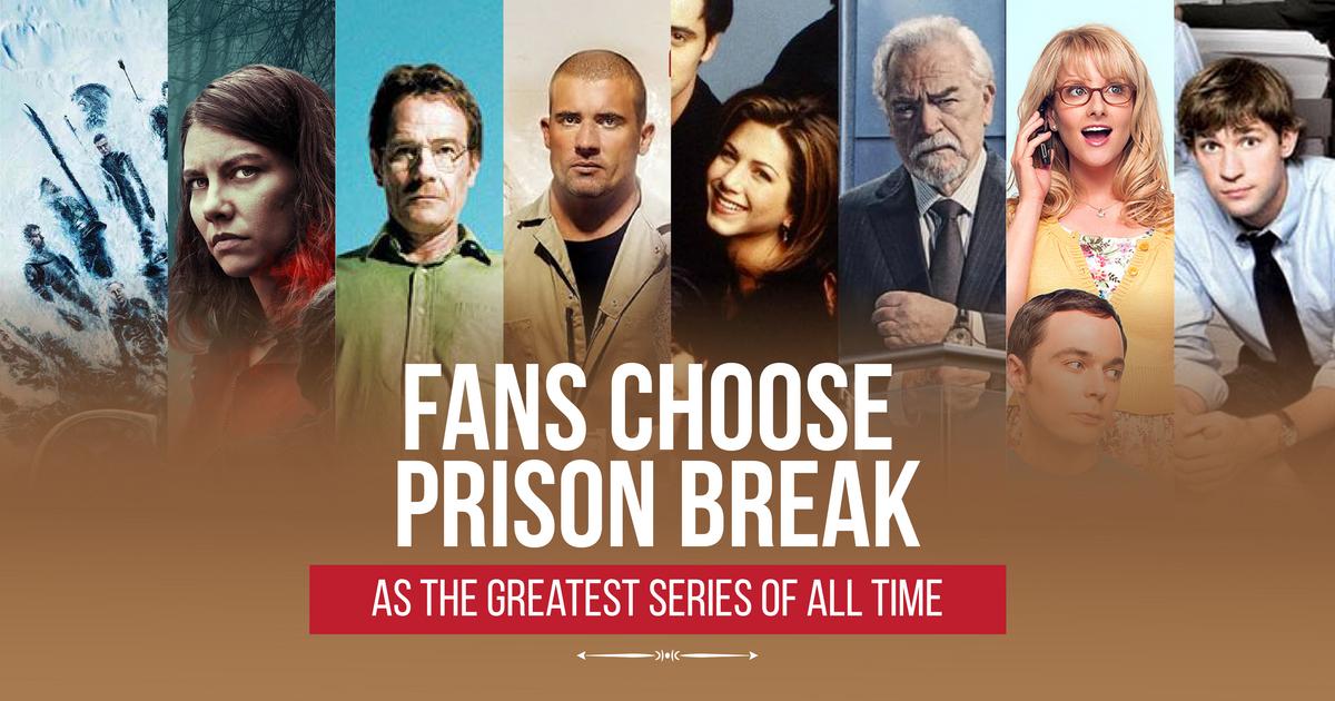 Ghanaians choose Prison Break as the greatest series of all time