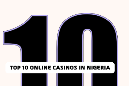 Top 10 online casinos in Nigeria