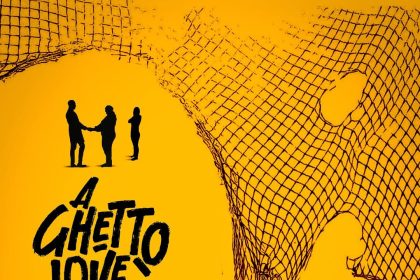 ‘A Ghetto Love Story’ offers a fresh perspective to a familiar Nollywood trope [Review]